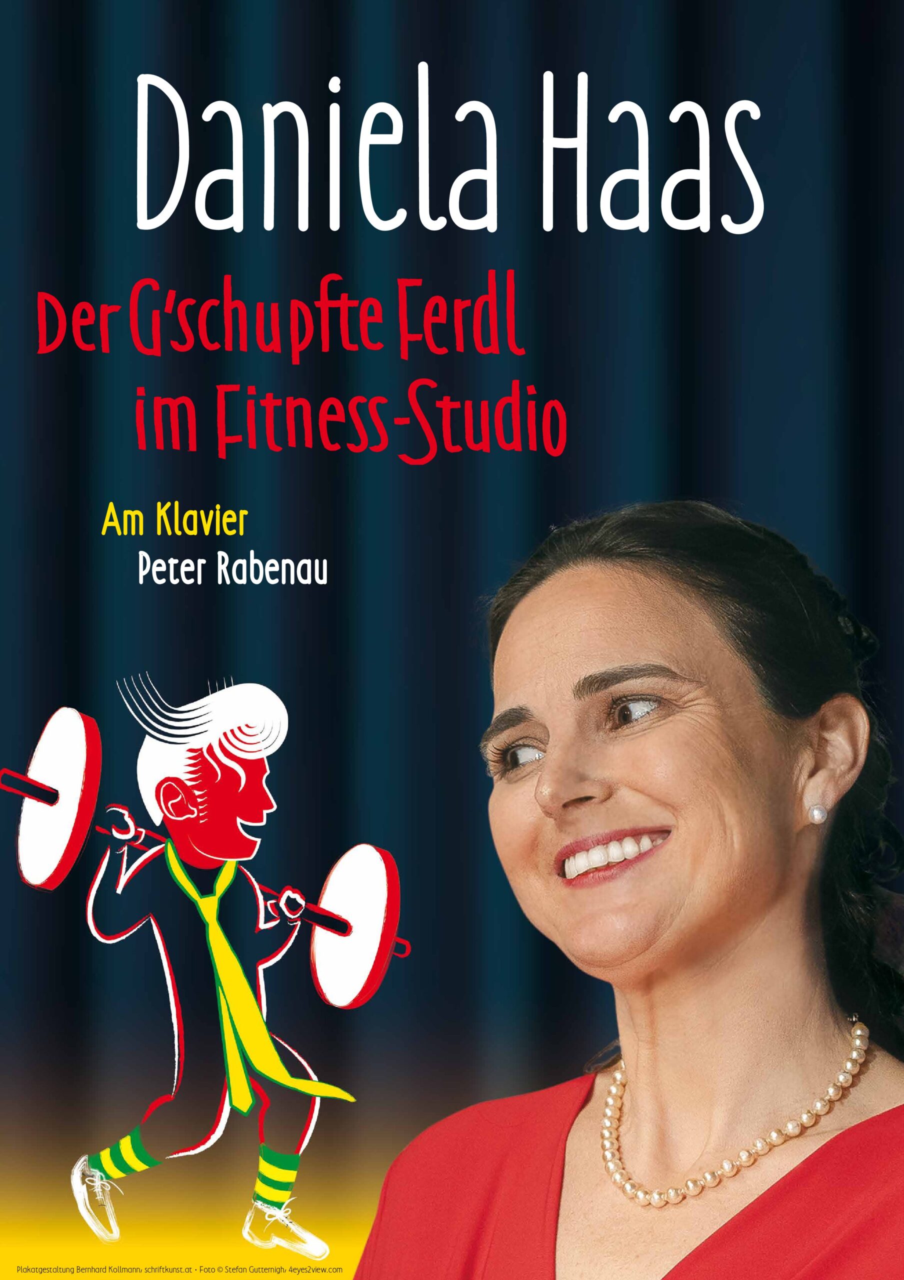 Daniela Haas - Der G'schupfte Ferdl im Fitness-Studio