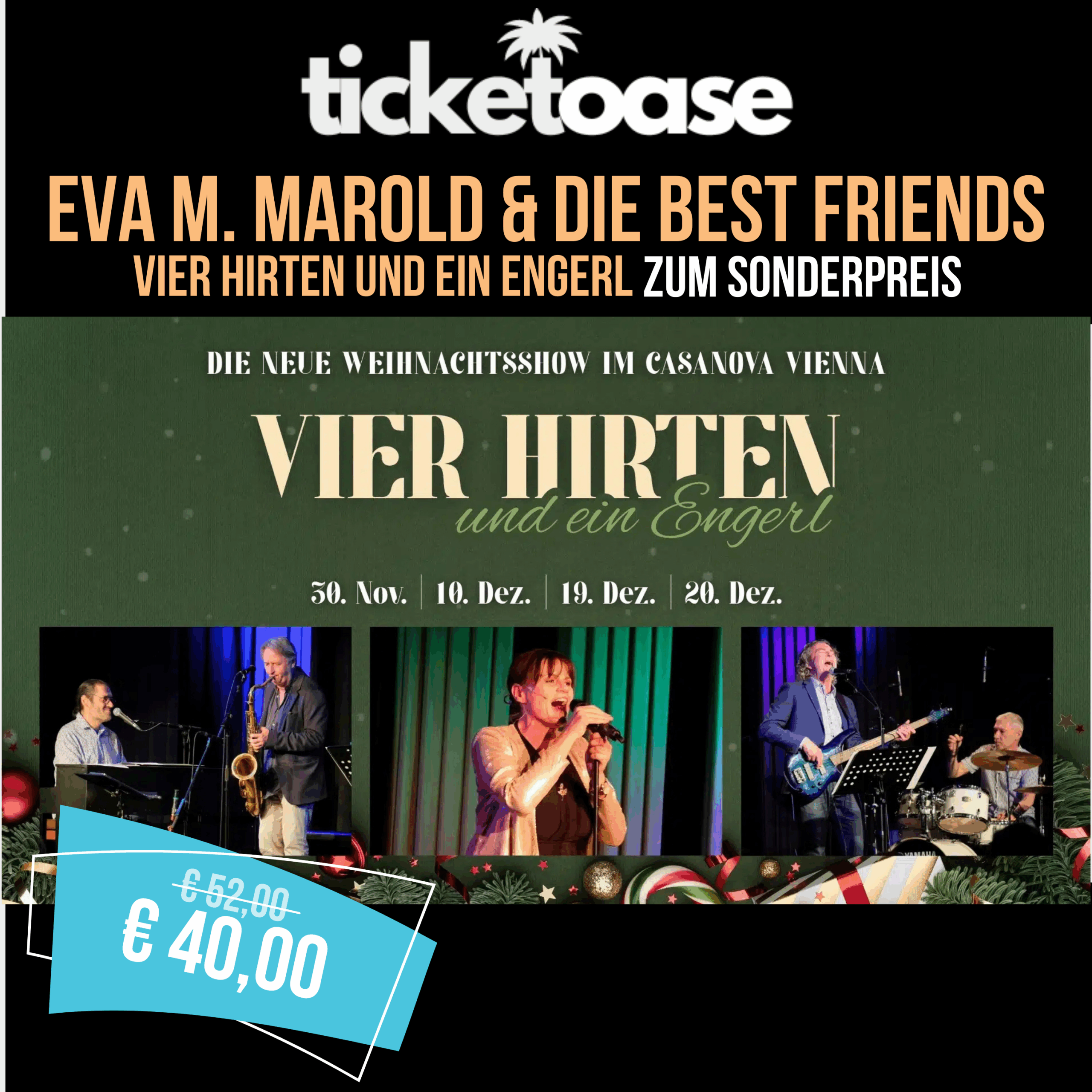 Eva Maria Marold & Die Best Friends – Vier Hirten und ein Engerl – Die Weihnachtsshow