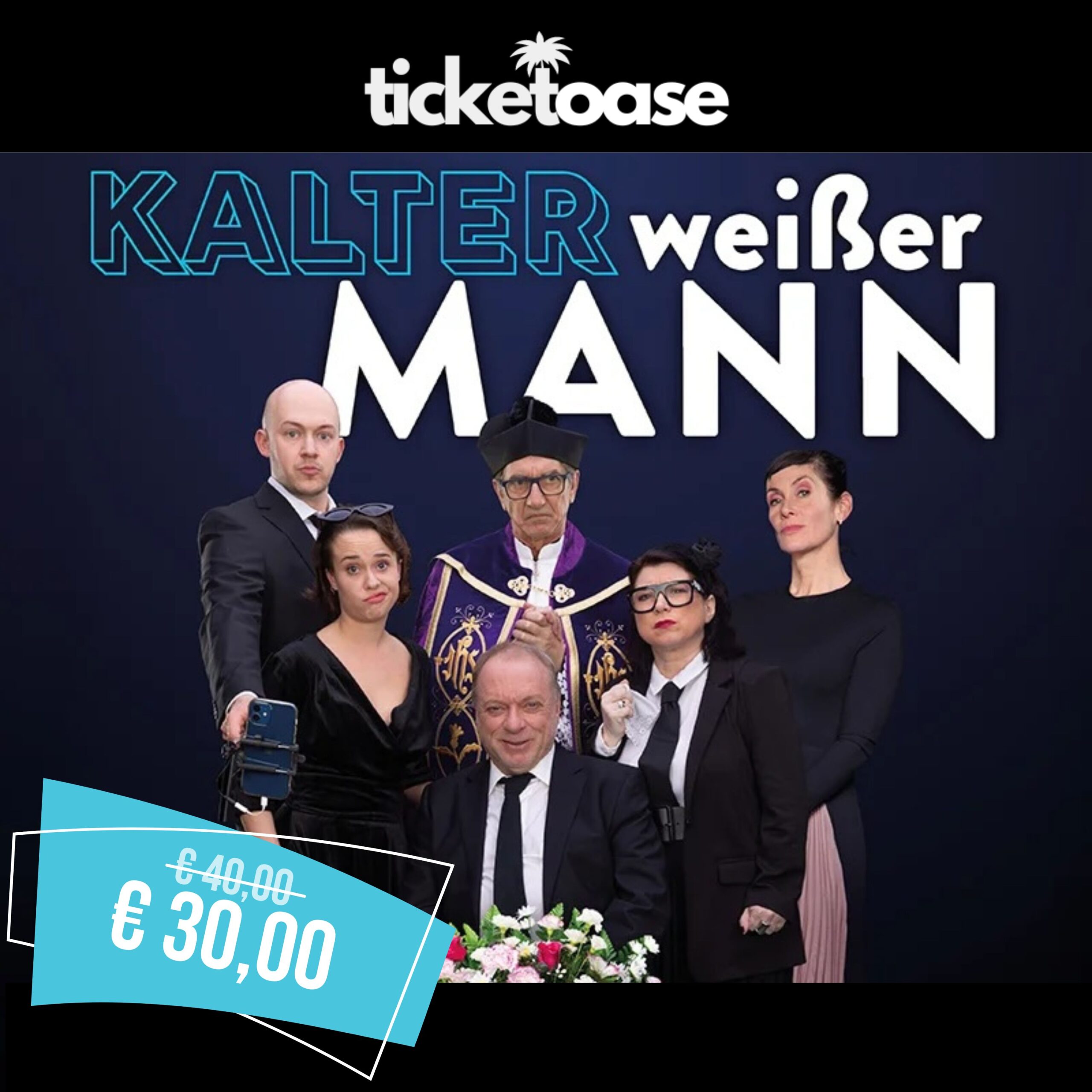 M. Härle, C. Rohnefeld, A. Zartl, A. Hoffelner, R. Nowak, H. Wolf - Kalter weißer Mann - Komödie von Dietmar Jacobs und Moritz Netenjakob