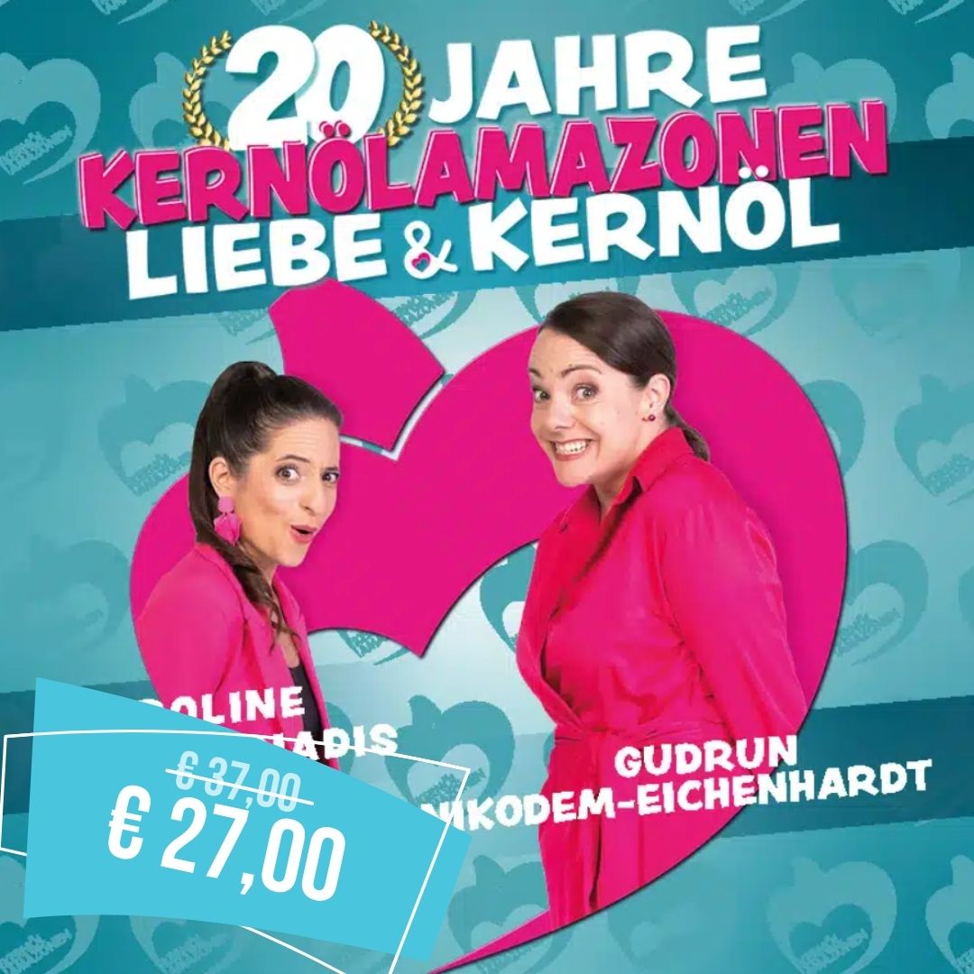 Kernölamazonen – 20 Jahre Liebe & Kernöl – Jubiläumsprogramm